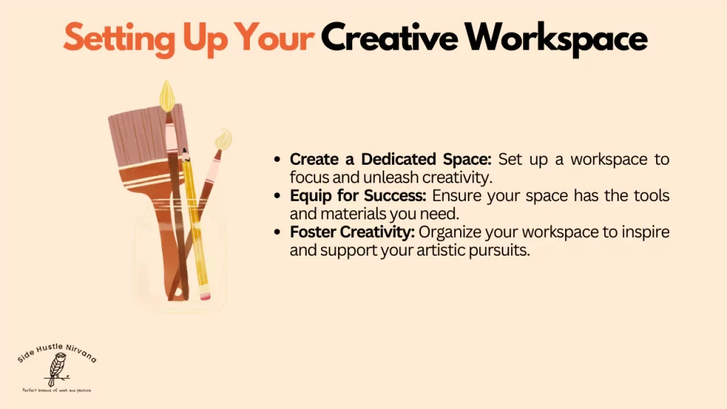 Setting Up Your Creative Workspace