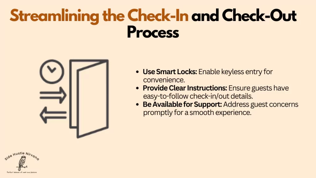 Streamlining the Check-In and Check-Out Process