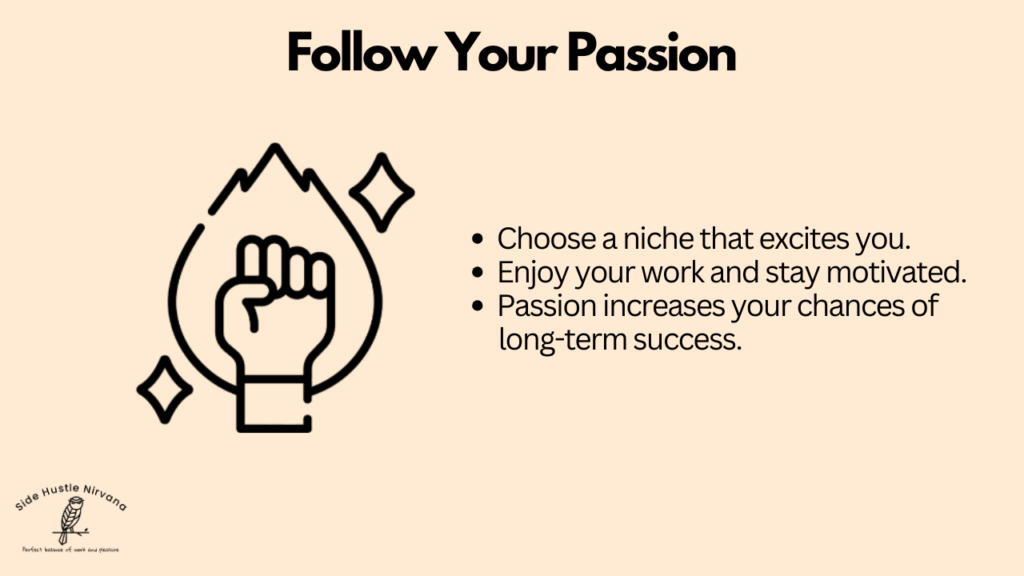 Follow Your Passion