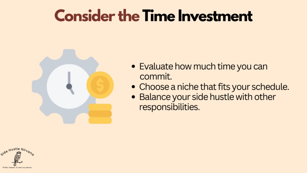 Consider the Time Investment