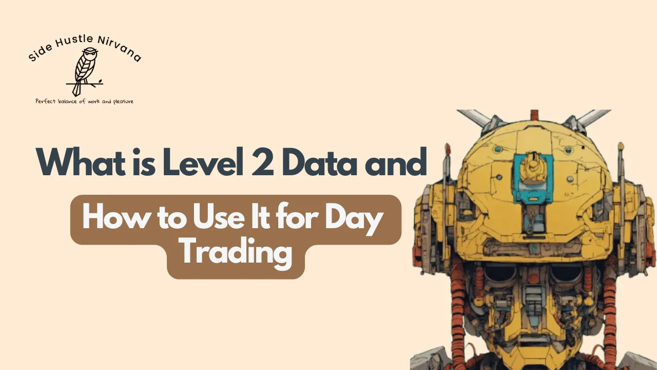 What is Level 2 Data and How to Use It for Day Trading