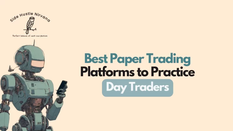 Best Paper Trading Platforms to Practice Day Trading