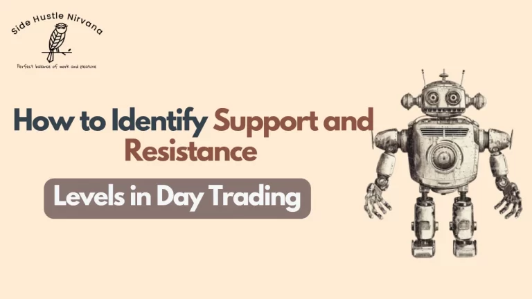 How to Identify Support and Resistance Levels in Day Trading