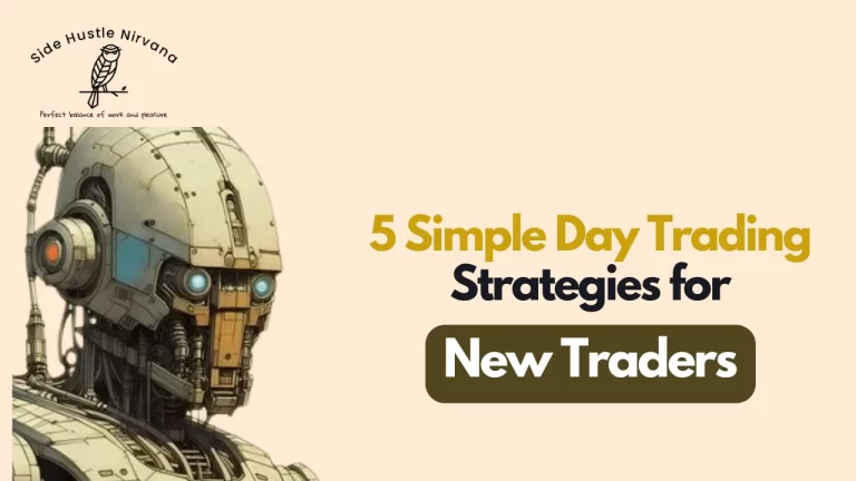 5 Simple Day Trading Strategies for New Traders