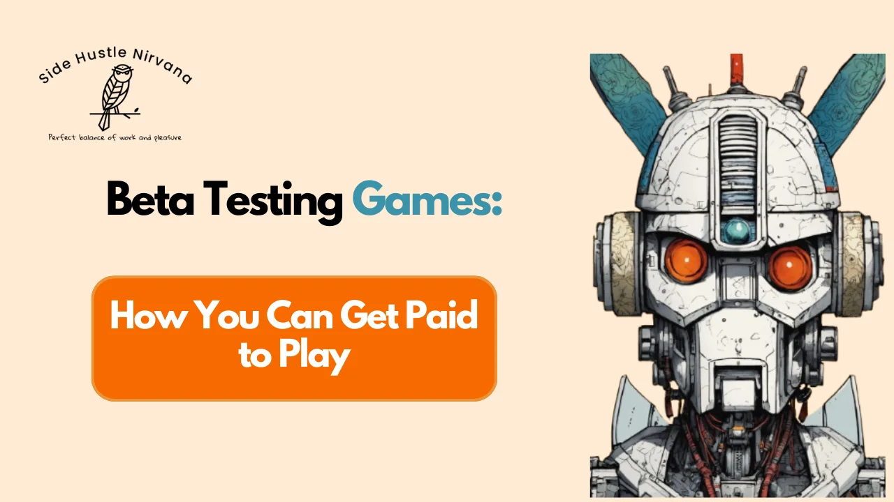 Beta Testing Games: How You Can Get Paid to Play