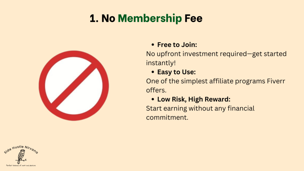 No Membership Fee