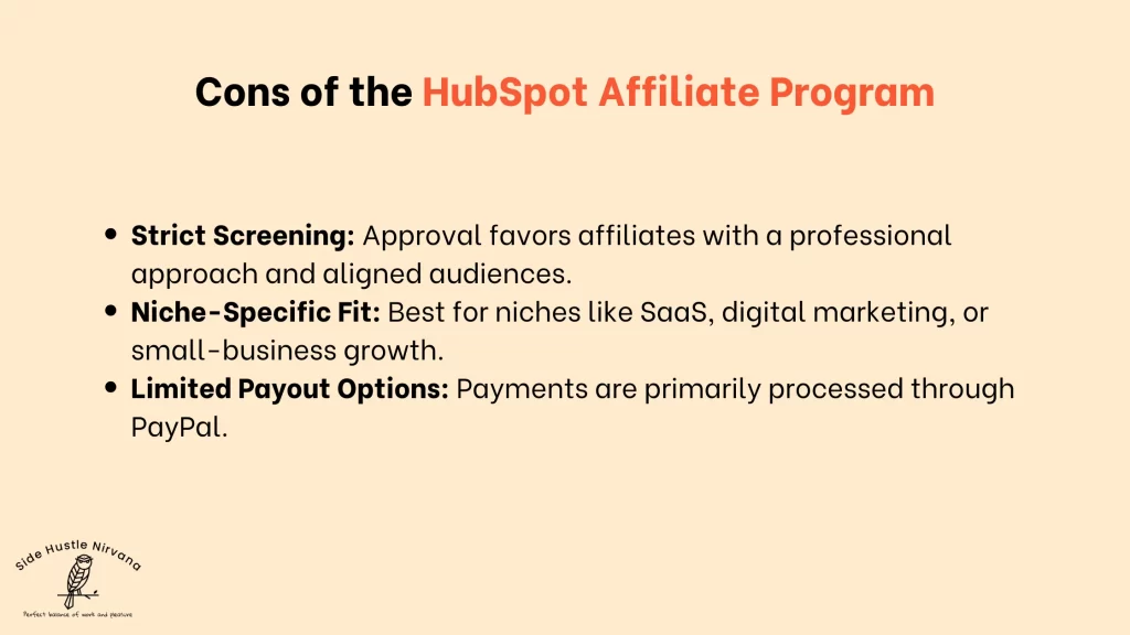 Cons of the HubSpot Affiliate Program