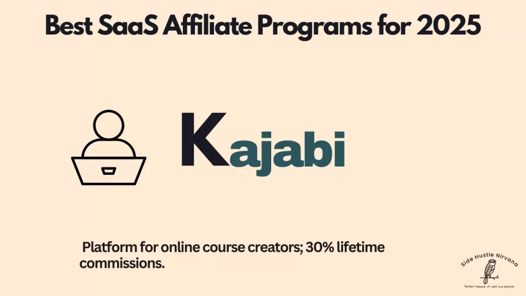 Kajabi - A SaaS Affiliate Program