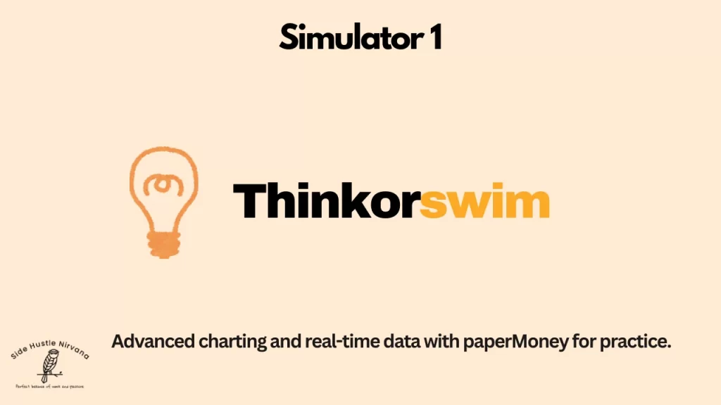 Thinkorswim - A Trading Simulator