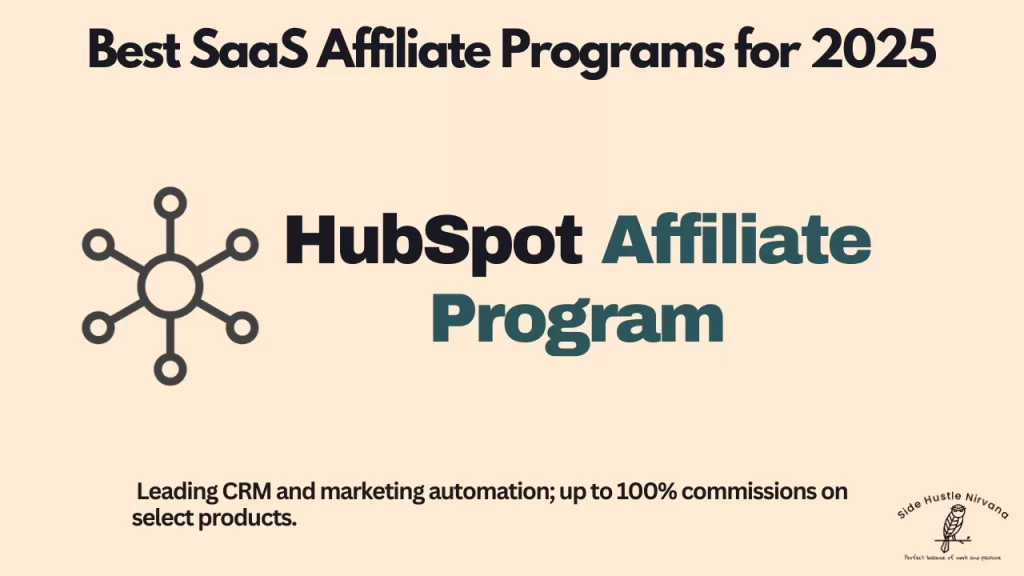 HubSpot Affiliate Program - A SaaS Affiliate Program