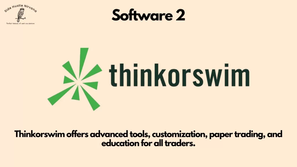 Thinkorswim - A Charting Sotfware For Day Traders