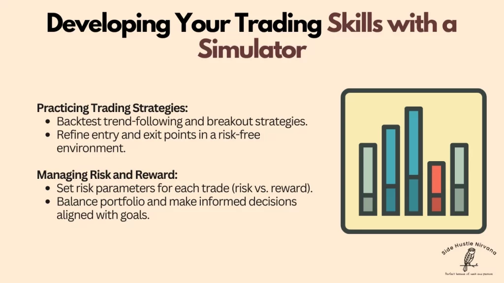 Developing Your Trading Skills with a Simulator