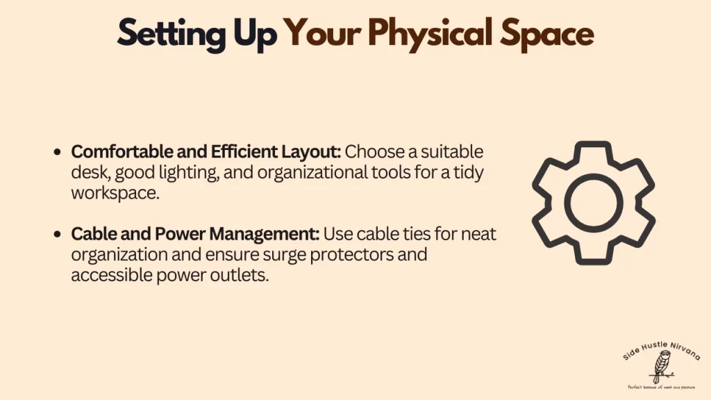 Setting Up Your Physical Space