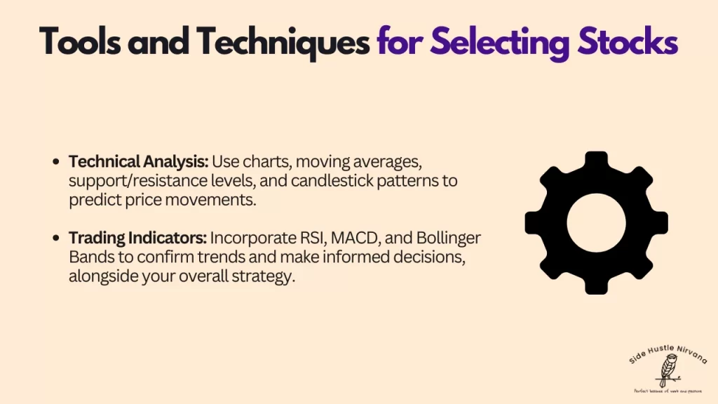 Tools and Techniques for Selecting Stocks