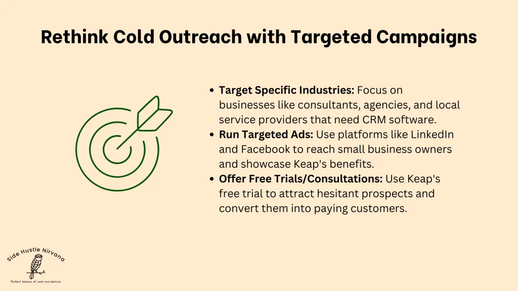 Rethink Cold Outreach with Targeted Campaigns