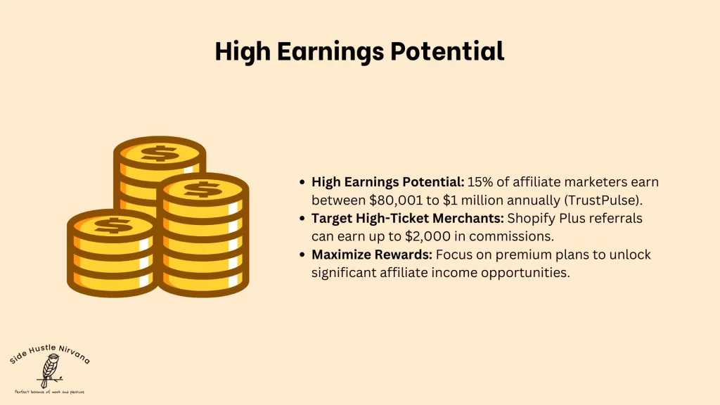 High Earnings Potential