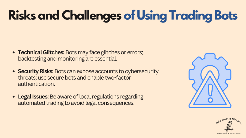 Risks and Challenges of Using Trading Bots