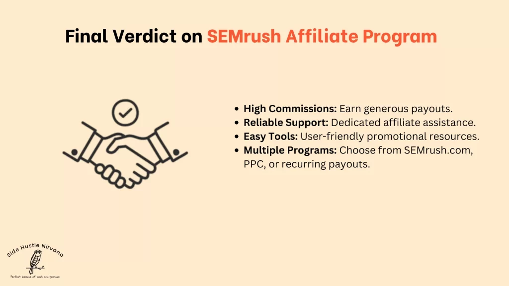 Final Verdict on SEMrush Affiliate Program