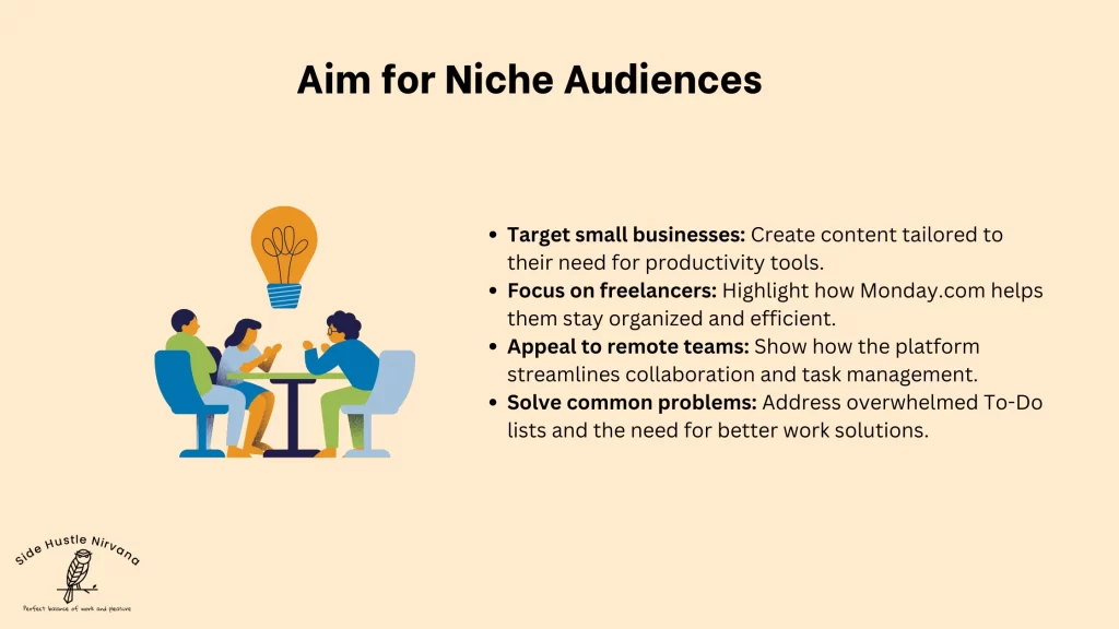 Aim for Niche Audiences