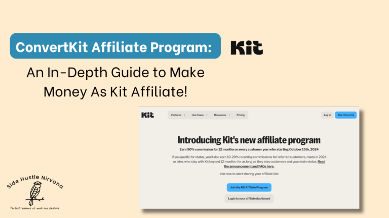 ConvertKit Affiliate Program: An In-Depth Guide to Make Money As Kit Affiliate!