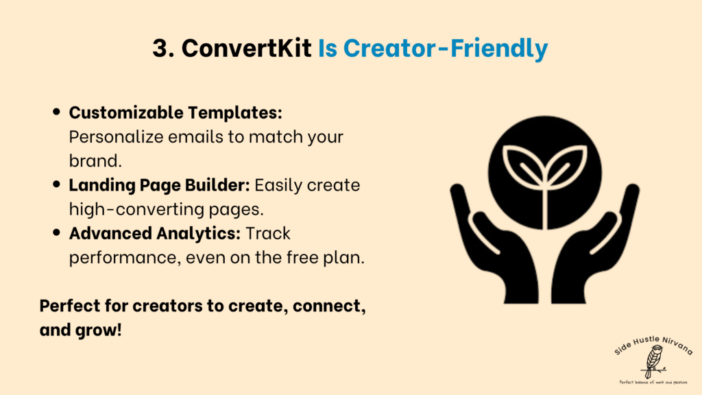 ConvertKit Is Creator-Friendly