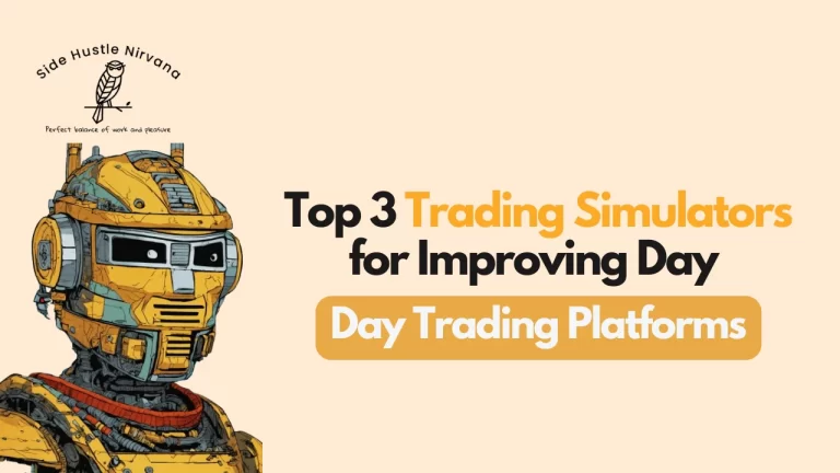 Top 3 Trading Simulators for Improving Day Trading Strategies