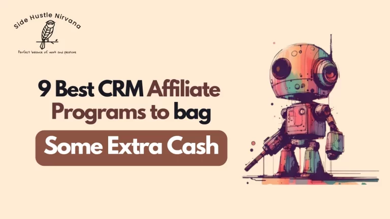 9 Best CRM Affiliate Programs to Bag Some Extra Cash