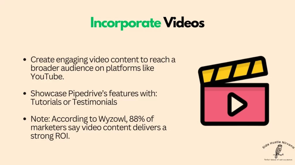 Incorporate Videos