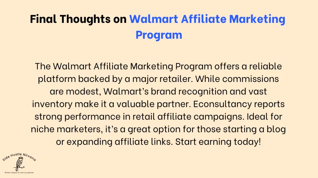 Final Thoughts on Walmart Affiliate Marketing Program