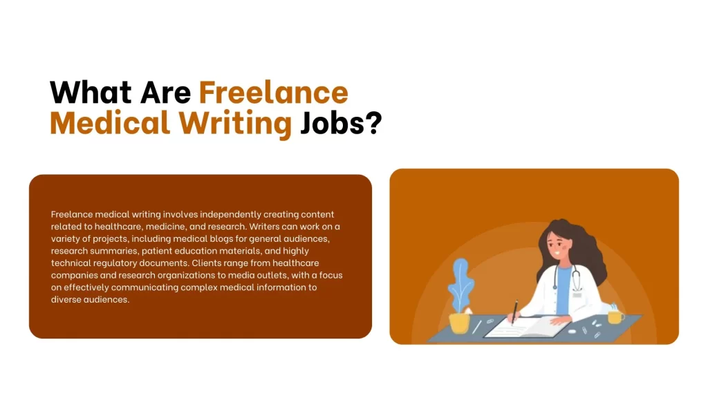 What Are Freelance Medical Writing Jobs?