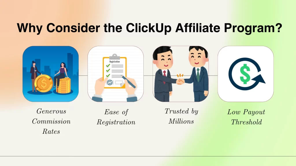 Why Consider the ClickUp Affiliate Program?