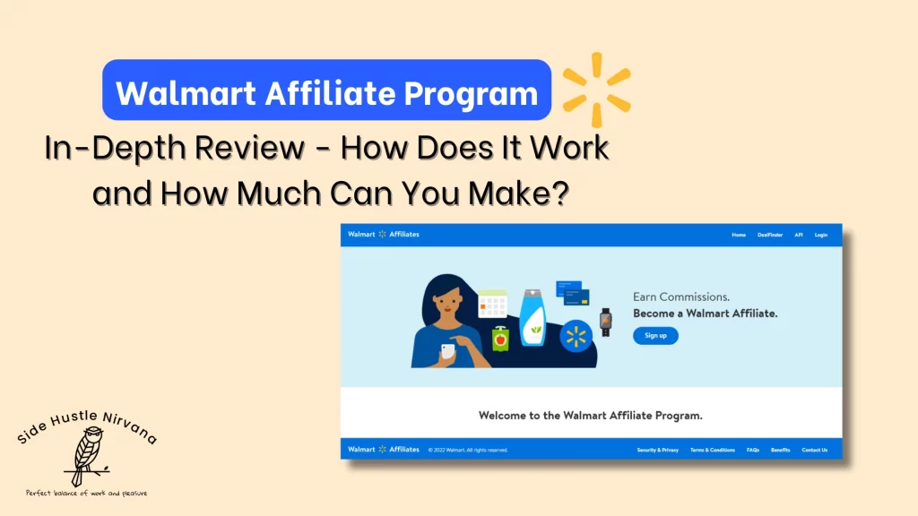 Walmart Affiliate Program Review | How It Works and Earnings Potential