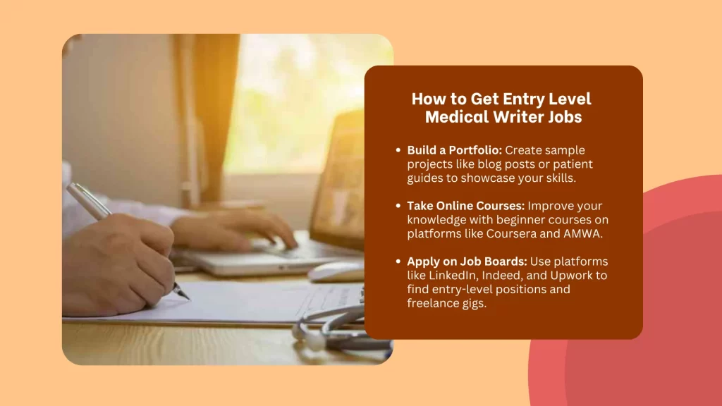 How to Get Entry Level Medical Writer Jobs