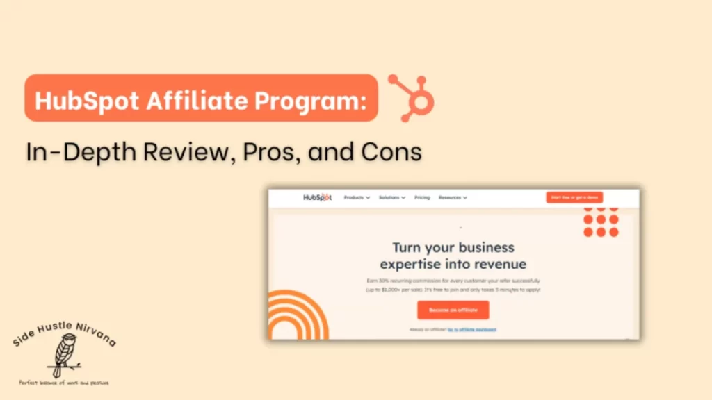 HubSpot Affiliate Program: In-Depth Review, Pros, and Cons