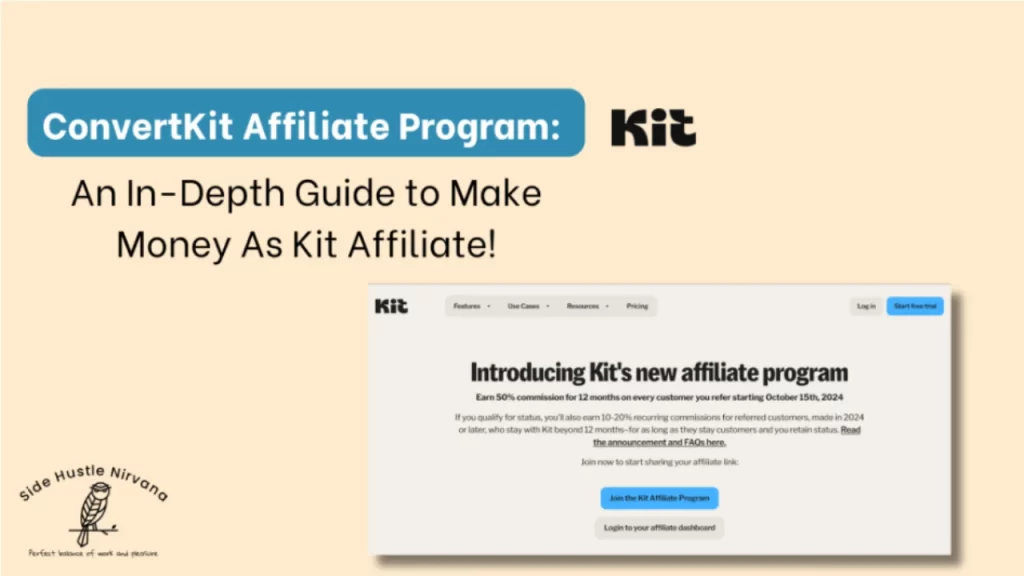 ConvertKit Affiliate Program: An In-Depth Guide to Make Money by Being Their Affiliate!