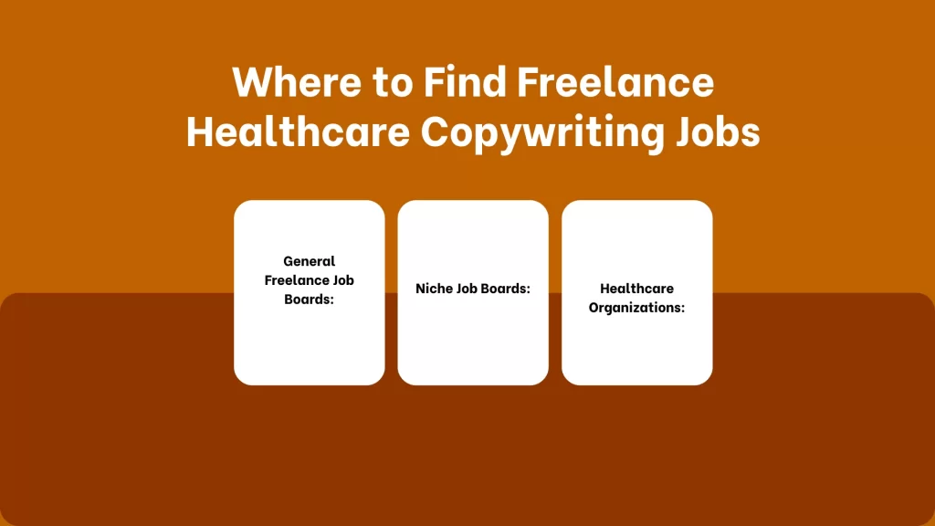 Where to Find Freelance Healthcare Copywriting Jobs