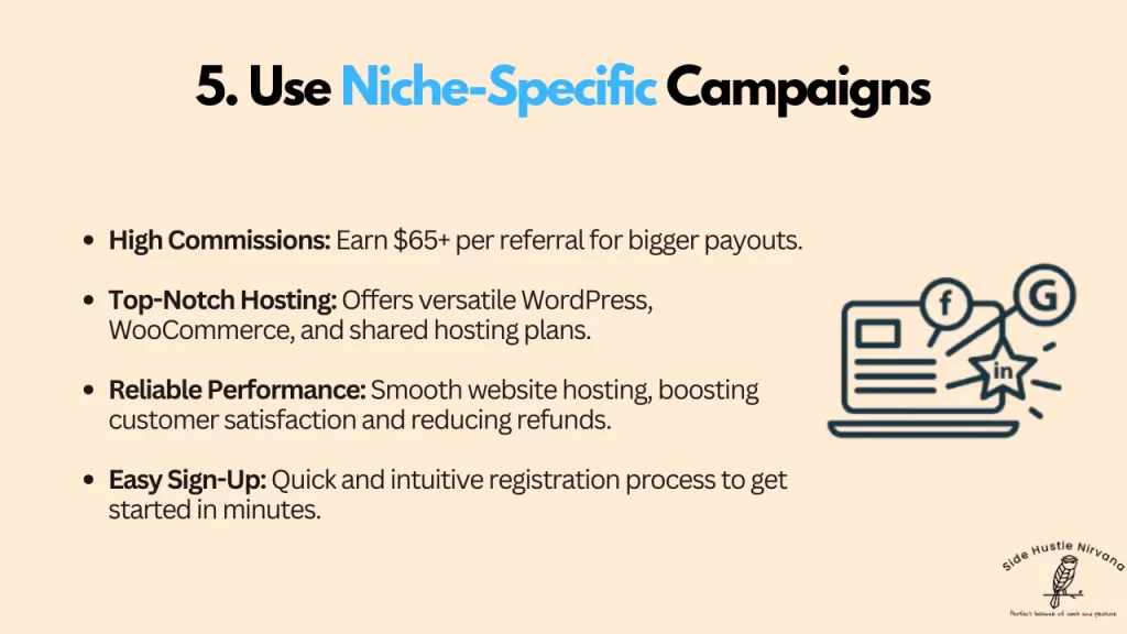 Use Niche-Specific Campaigns