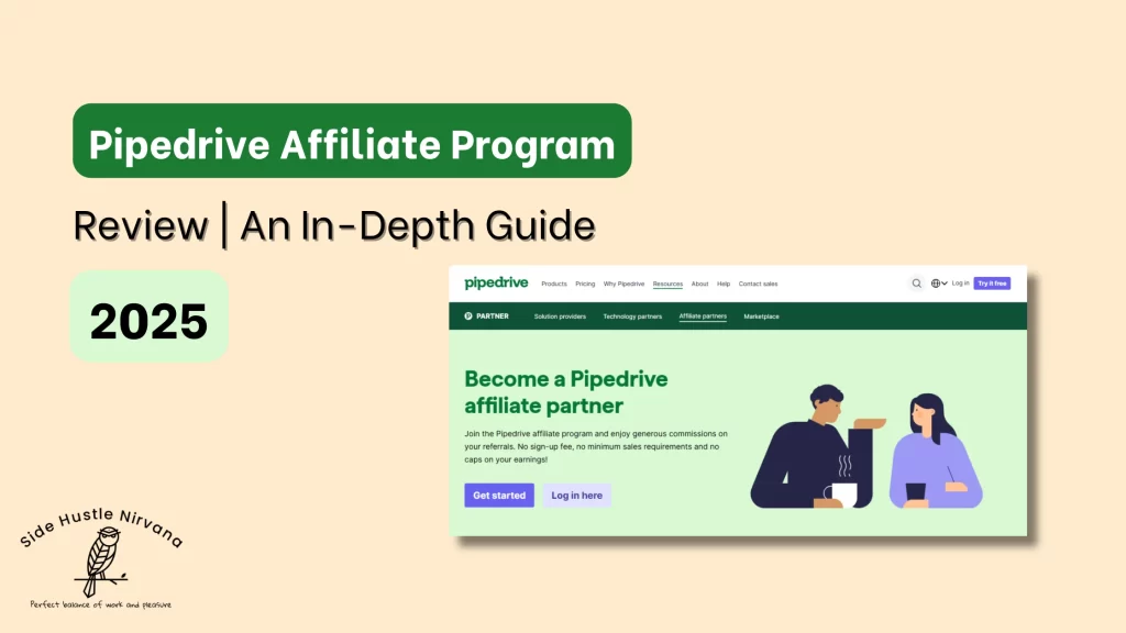 Pipedrive Affiliate Program Review | An In-Depth Guide