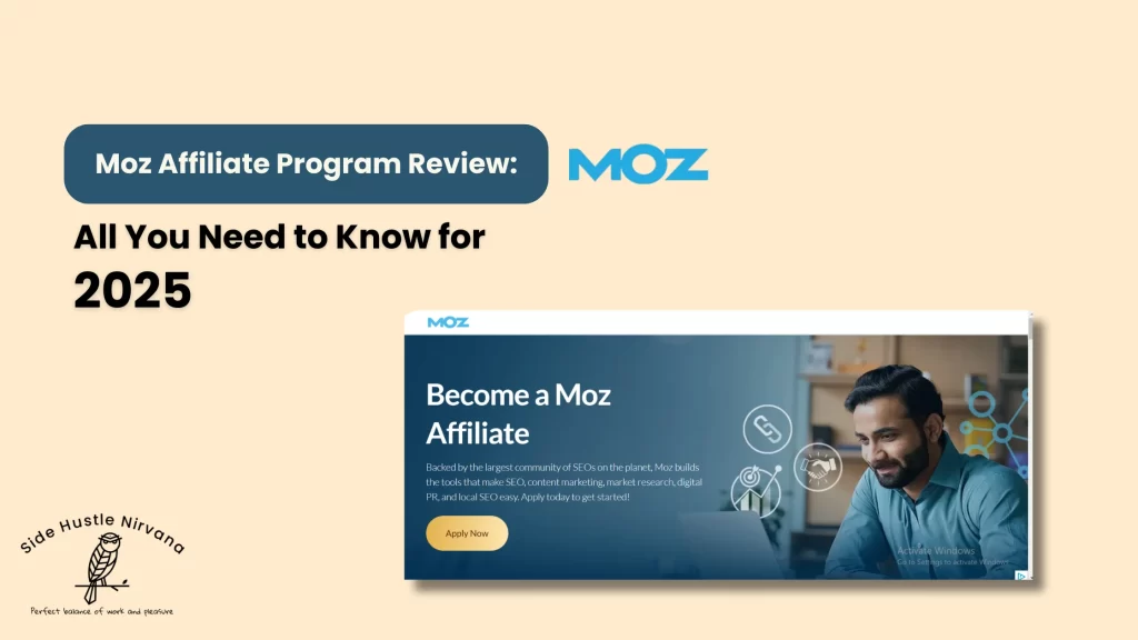 Moz Affiliate Program Review: All You Need to Know for 2025