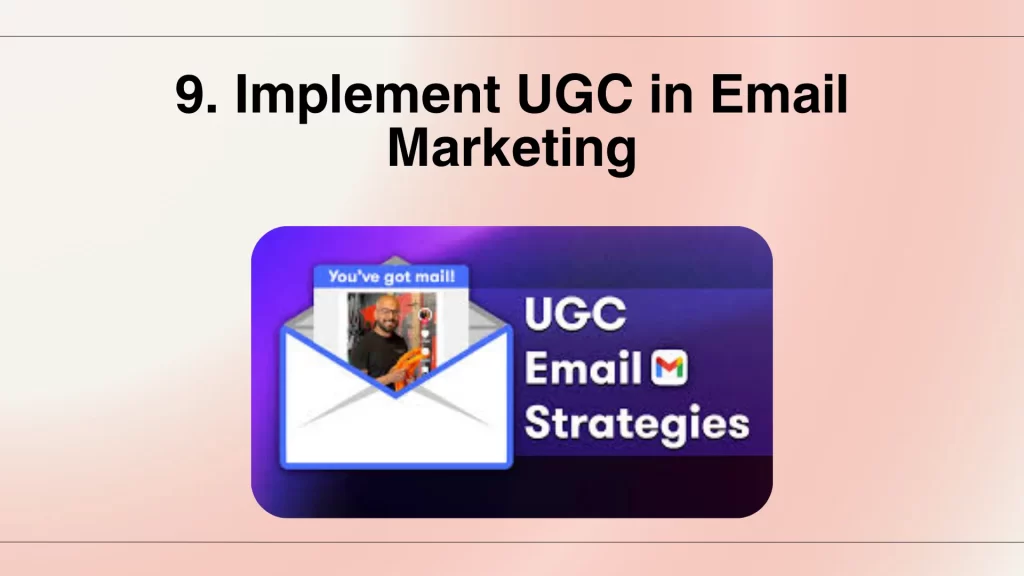 Implement UGC in Email Marketing