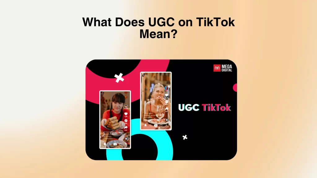 What Does UGC on TikTok Mean?