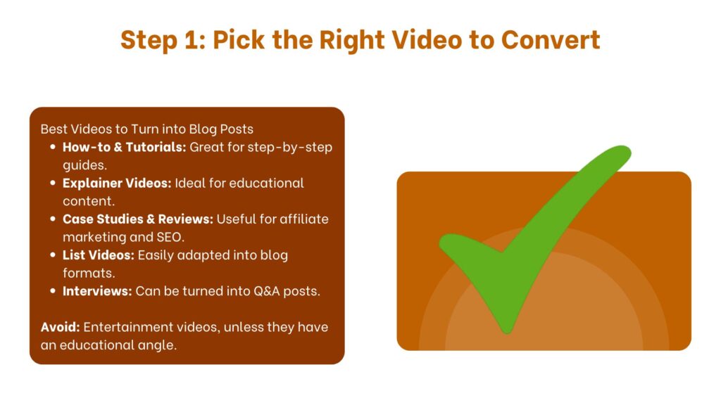 Step 1: Pick the Right Video to Convert