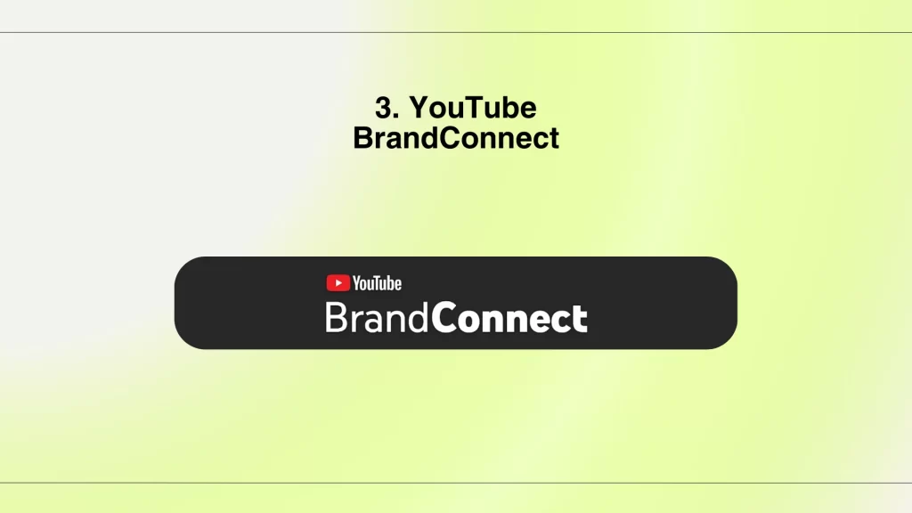 YouTube BrandConnect