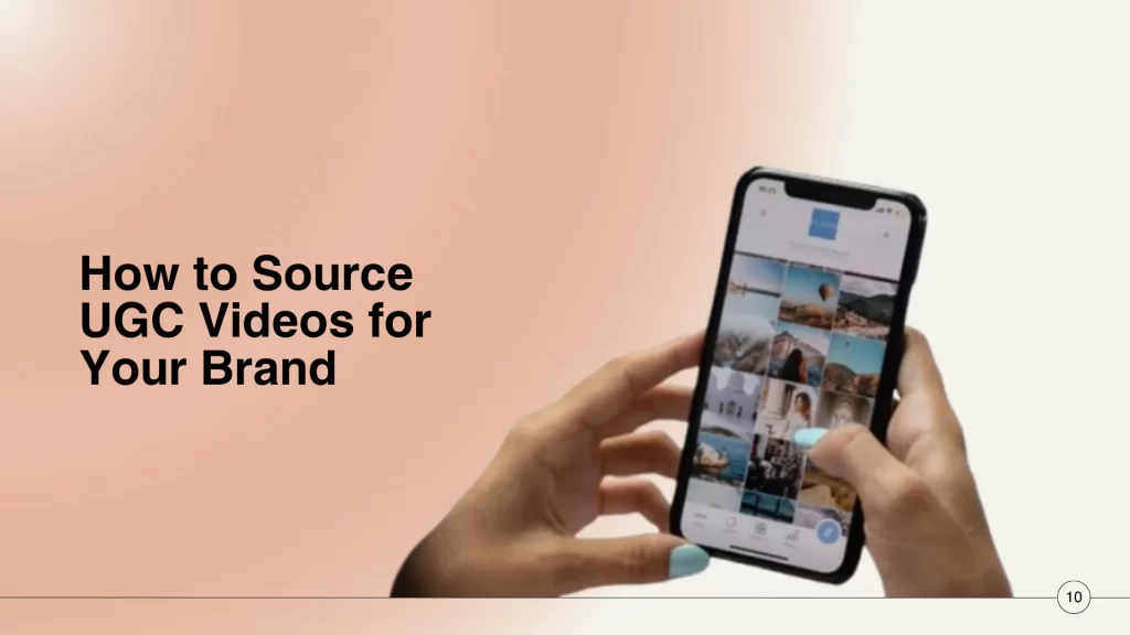 How to Source UGC Videos for Your Brand